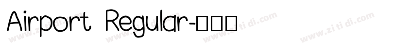 Airport Regular字体转换